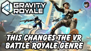 Gravity Royale - This NEW VR BATTLE ROYALE Will Change The Genre