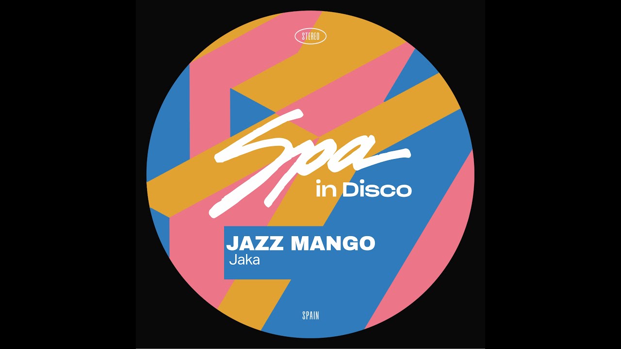 Spa In Disco [SPA315] JAZZ MANGO - Jaka (Original Mix) - YouTube