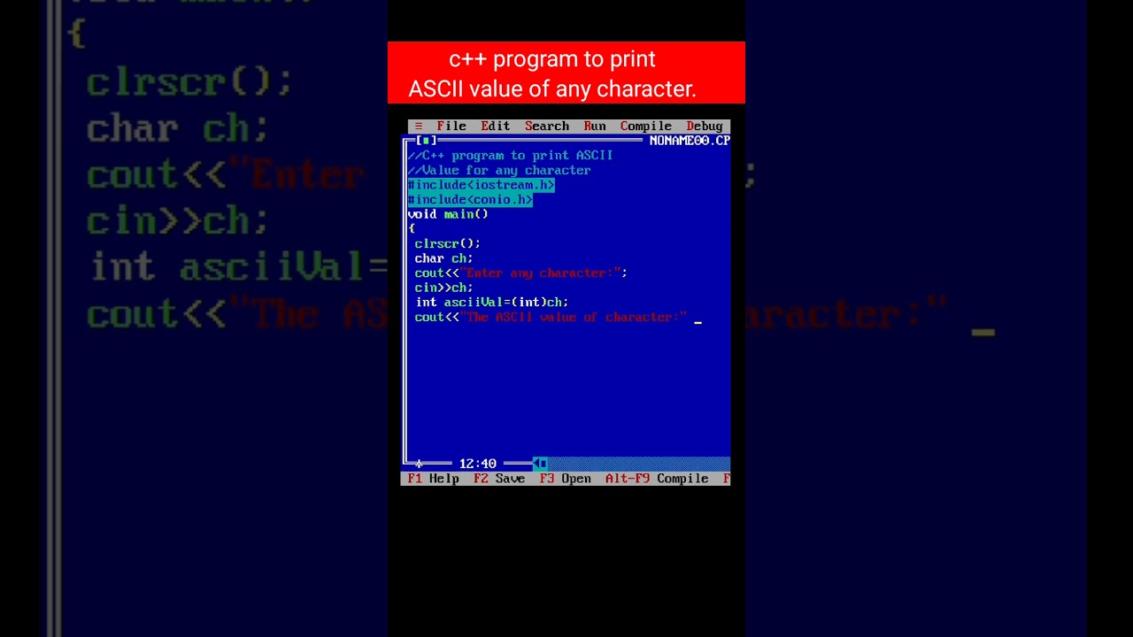 C++ program to print ASCII value for any character. #csmarathicoaching