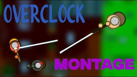 !! OVERCLOCK MONTAGE !!  || SURVIV.IO