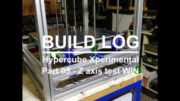 05 Z Axis test WIN - HyperCube 3D printer Xperimental style