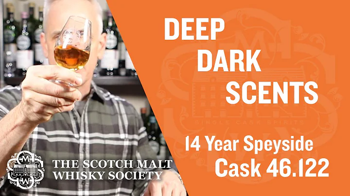 Deep Dark Scents...SMWS Cask 46.122...14 year Olor...