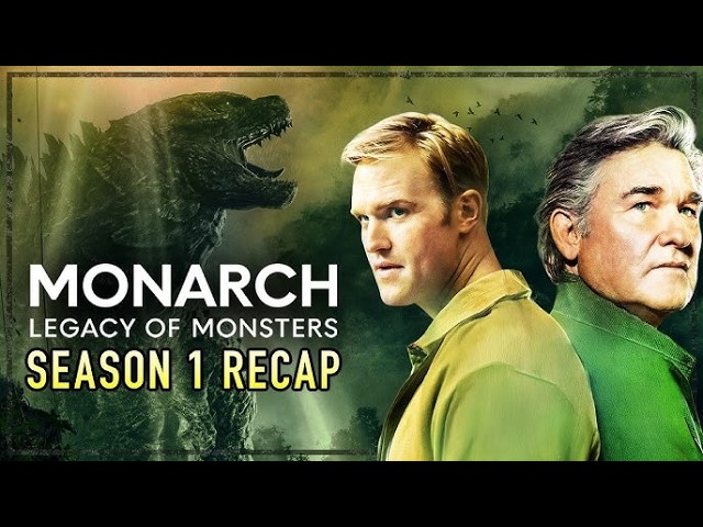 MONARCH: LEGACY OF THE MONSTERS Season 1 Recap: Is This a Good Show?