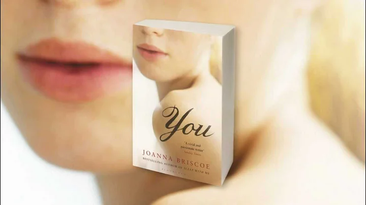 You by Joanna Briscoe - book trailer