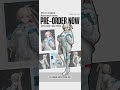 Hobby Bee Pre-order list_20250804 #miku #zenlesszonezero #genshinimpact #mydressupdarling #berserk