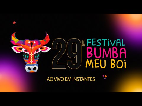 29º FESTIVAL BUMBA MEU BOI