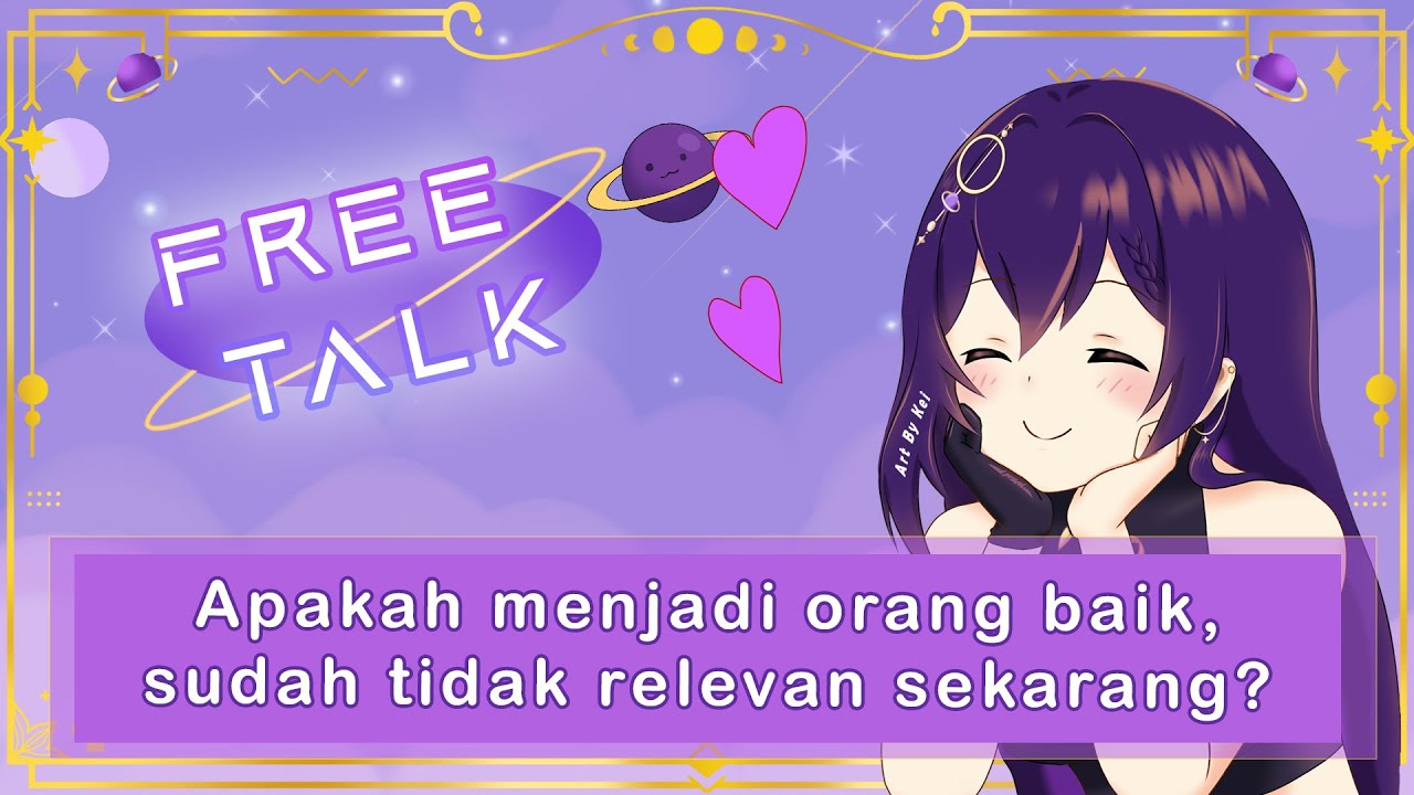 【𝐅𝐑𝐄𝐄 𝐓𝐀𝐋𝐊】KENAPA ORANG BAIK SELALU BERAKHIR DI SAKITI?