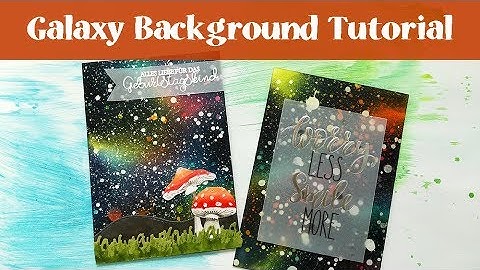 Galaxy Background Cards with DIY Resist Spray and Distress Inks