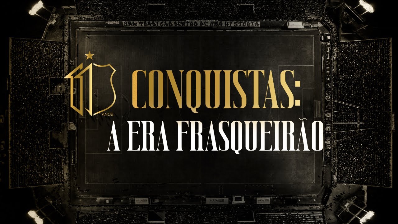 #ABC110Anos | Conquistas: A era Frasqueirão