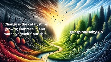 Embracing Change: A Journey of Transformation