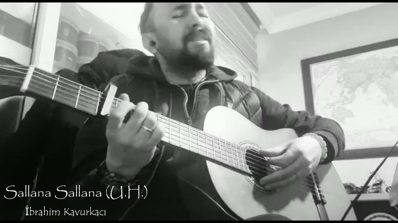 Sallana Sallana (U.H.) / İbrahim Kavurkacı (Uygar Erdoğan) 