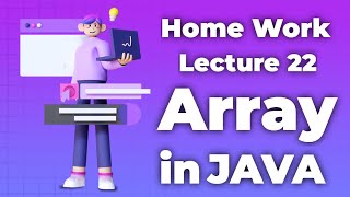HM Lecture 22 |  Array in JAVA | Free Classes