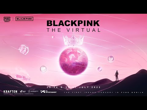 BLACKPINK X PUBG MOBILE 2022 IN-GAME CONCERT : [THE VIRTUAL]