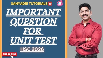 IMPORTANT QUESTIONFOR UNIT TEST..!!  | Sahyadri Tutorials | Mahesh Sir |