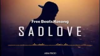 (Free for Profit) Sad Instrumental Beat Kosong Love