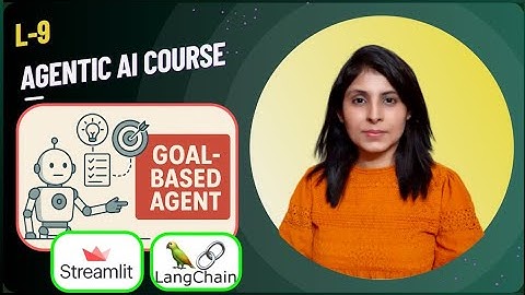 L-9 Goal-Based Agents Using Langchain Streamlit | Agentic AI