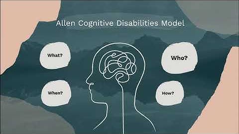 Allen Cognitive Disabilities Model Occupational Therapy