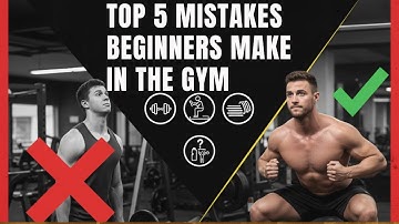 Top 5 Mistakes Beginners Make in the Gym | Fitness Tips for Beginners