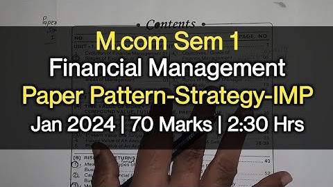 Financial Management | Paper Pattern-Strategy-IMP | M.com Sem 1 | Jan 2024