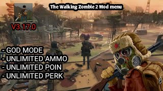 the walking zombie 2 mod menu apk V 3.17.0 TERBARU!!!! 2024!