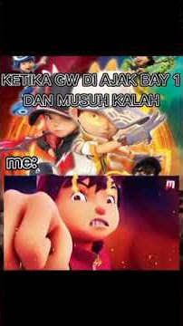 Mentahan Story Wa Boboiboy||Ketika Gw Diajak By One Dan Musuh Kalah