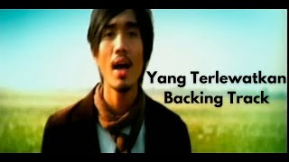 Yang Terlewatkan-Sheila On 7 Solo Backing Track
