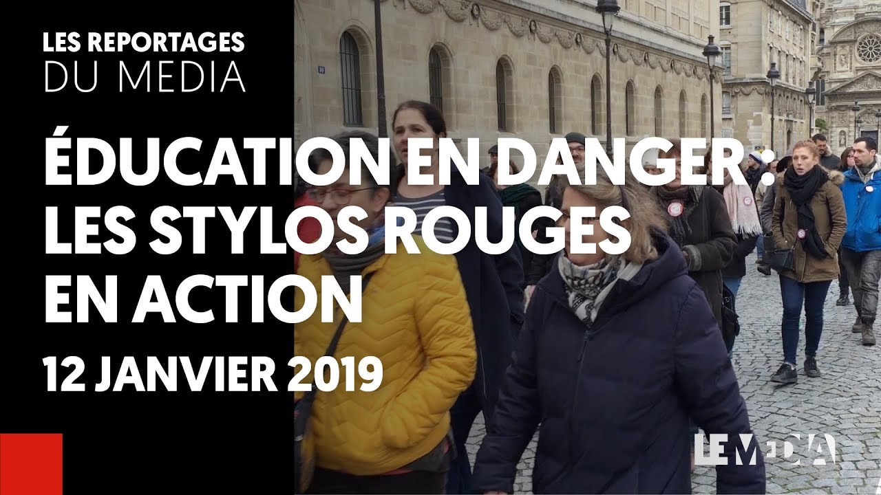 Les Stylos Rouges ÉDUCATION EN DANGER : LES STYLOS ROUGES EN ACTION - YouTube