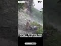 Road Disappears After Huge Landslide in Sikkim | Sikkim | Landslide |