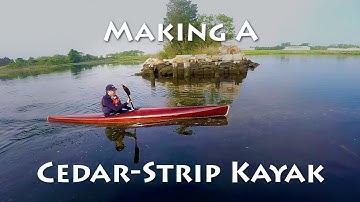 "Making a Cedar Strip Kayak" Premier Announcement