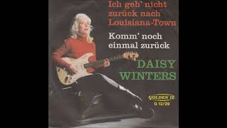 Daisy Winters, Ich Geh´nicht Zurück Nach Louisiana Town, 1965
