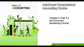 AutoCount Computerised Accounting Course Chapter 3 Task 3.5   By Nazzel