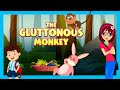 THE GLUTTONOUS MONKEY: Stories For Kids In English | TIA & TOFU | Bedtime Stories For Kids