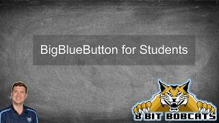 BigBlueButton (AKA Canvas Conferences)  Student Tutorial