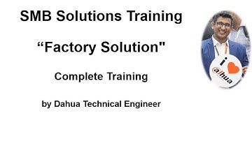 SMB Solutions Training Season 2020: "Factory Solution"