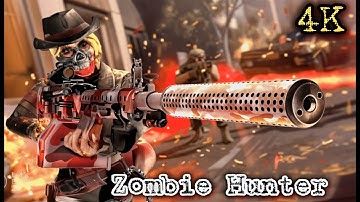 ZOMBIE HUNTER - Gameplay Walkthrough Part 1 Region 1 (iOS,Android Gameplay)  ( 4k 60 fps)