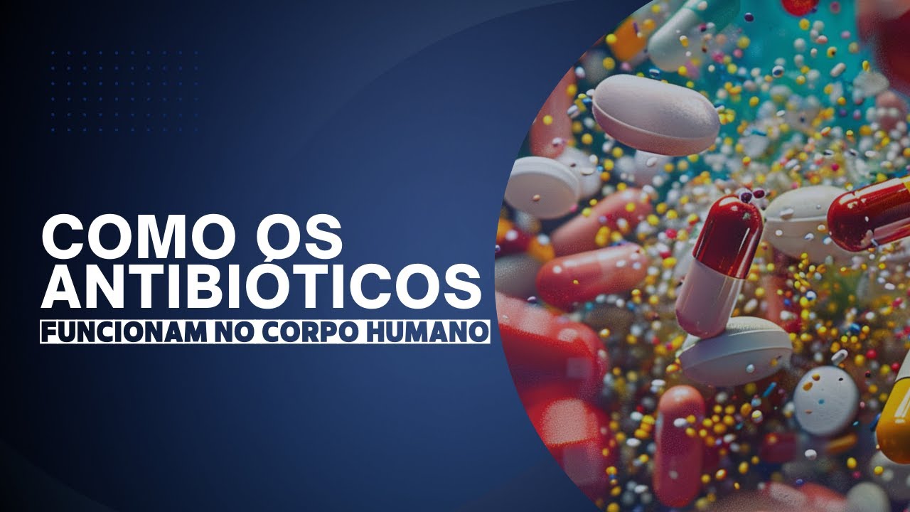 Como o antibiótico age no CORPO HUMANO?! - YouTube