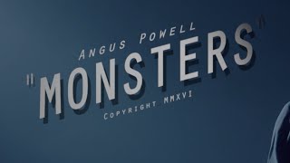 Monsters - Angus Powell