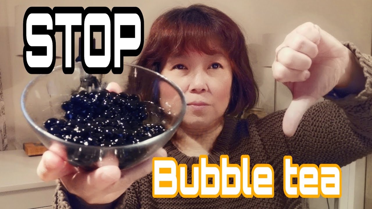 Why you should stop drinking bubble tea What you should know about