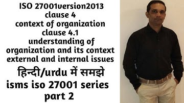iso27001:2013/clause 4/context of organization/clause 4.1/external & internal issues/हिंदी/urdu में