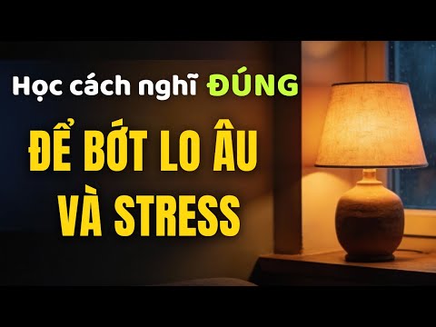 Đừng cố nghĩ tích cực: Học cách nghĩ đúng để bớt lo âu và stress | Podcast #01