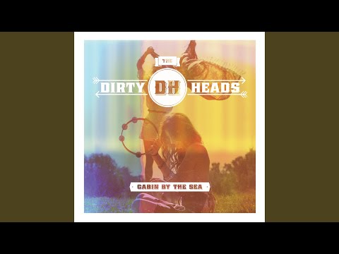 Love Letters - Dirty Heads