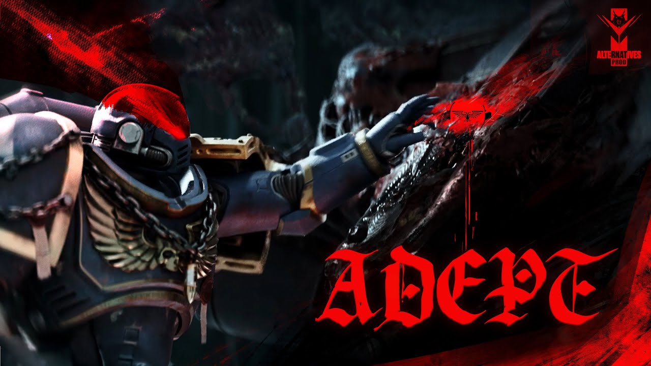 ADEPT - Warhammer 40k CGI Fan Film