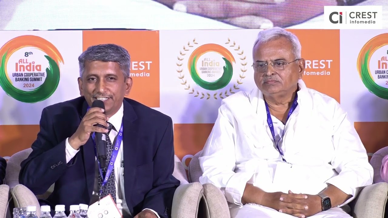 Panel Discussion III: 8th All India Urban Co-operative Banking Summit & Awards 2024