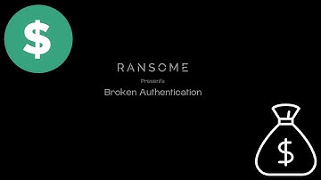 Broken Authentication and Session Management | P4 | Bug Bounty Series - EP 10 | Ran$ome