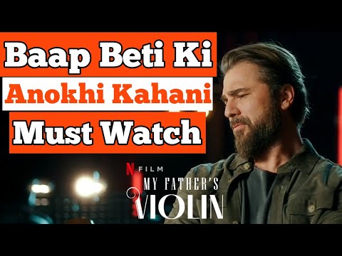 My father's violin review! Netflix's Turkish movie my father's violin honest review! (2022)! BSTv