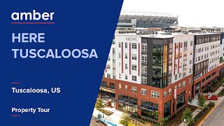 Property Tour | HERE Tuscaloosa, Tuscaloosa | Student Accommodation in USA | amber