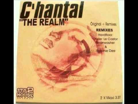 C'hantal — C'hantal - The Realm (W.I.W Mix)