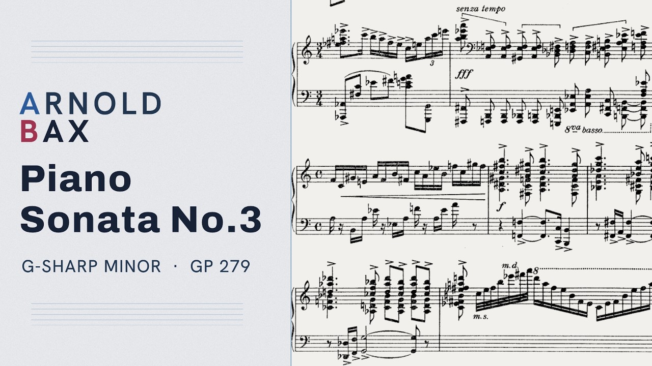 クラシック Integrale Des Sonates Pour Piano / Bax Bax: Piano Sonata No.3 in G-sharp Minor - YouTube