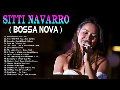 The Best of Bossa Nova  Sitti Navarro 2022Best Of Sitti Navarro