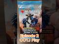 Episode 2: Ripping another OOTJ Play Booster #mtg #ootj #magic #magicthegatheringcommunity